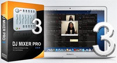 DJ Mixer Professional 3.6.5 (Windows & MacOSX) 31*8*2014
