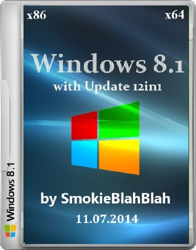Windows 8.1 with Update 12in1 by SmokieBlahBlah 11.07.2014 (x86/x64/RUS)