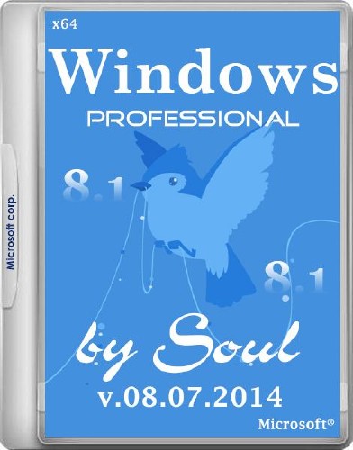Windows 8.1 Professional Update1 by Soul v.08.07.2014 (х64/RUS/2014)