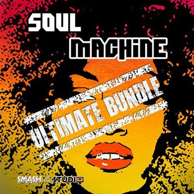 Smash Up The Studio Soul Machine Ultimate Bundle WAV AiFF MiDi-/AUDIOSTRiKE