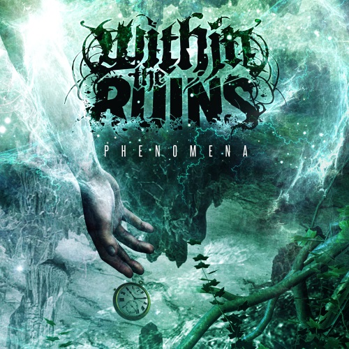 Within The Ruins - Phenomena (2014)