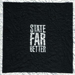 State Far Better - State Far Better (2004)
