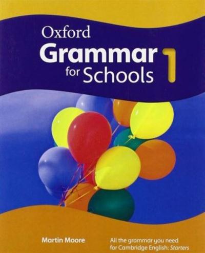 Oxford Grammar for SchoolS  1