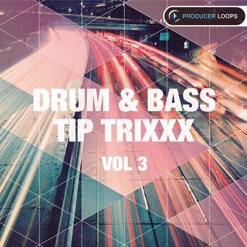 Producer Loops Drum & Bass Tip Trixxx Vol 3 MULTiFORMAT-DISC0VER