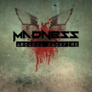 Arcadia Backfire - Madness (EP) (2014)