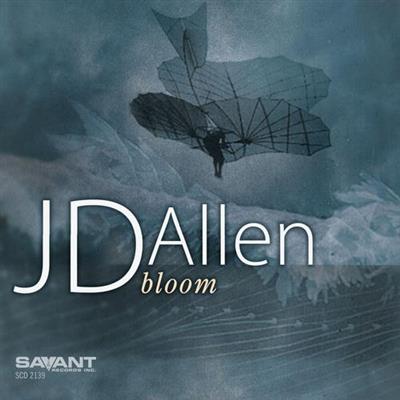 J.D. Allen - Bloom (2014) FLAC