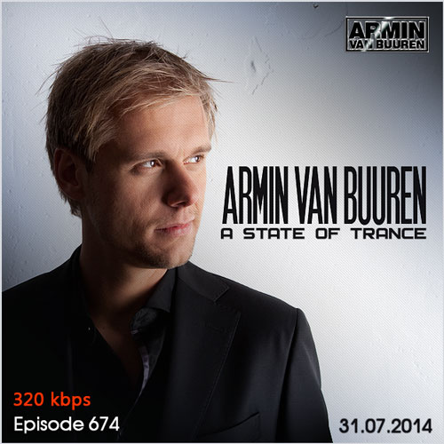 Armin van Buuren - A State of Trance 674 SBD (31.07.2014)