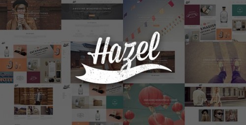 Download Nulled Hazel v2.0 - Multi-Concept Creative WordPress Theme