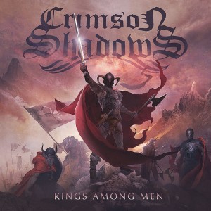 Crimson Shadows - King Among Men (2014)