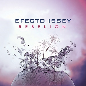 Efecto Issey - Rebelion (2014)