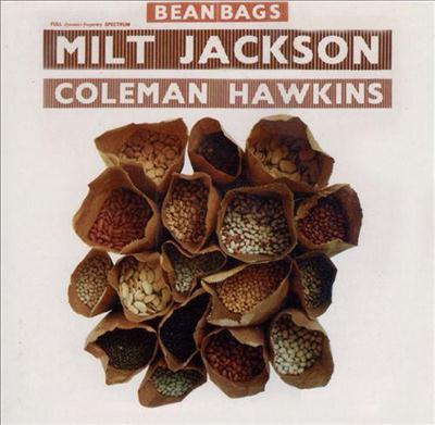 Milt Jackson & Coleman Hawkins - Bean Bags (1959)