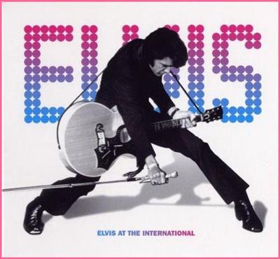 Elvis Presley - Elvis At The International (2003)