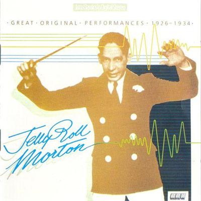 Jelly Roll Morton - Great Original Performances (1926-1934)