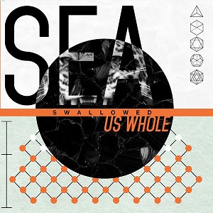 Sea Swallowed Us Whole - Sea Swallowed Us Whole (EP) (2014)