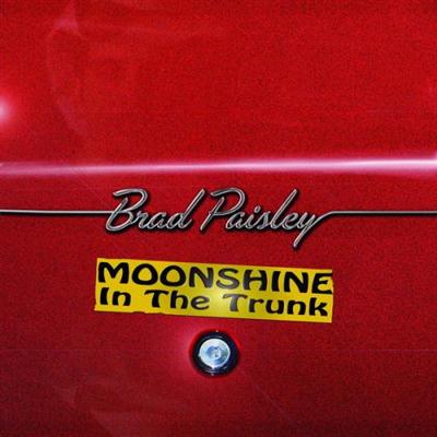 Brad Paisley - Moonshine in the Trunk (2014) 
