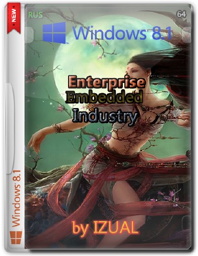 Windows Embedded 8.1 Industry Enterprise With Update by IZUAL v.22.08.2014 (х64/RUS/2014)