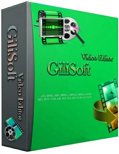 GiliSoft Video Editor 7.4.0 DC 01.08.2016