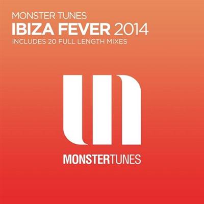 VA - Monster Tunes Ibiza Fever (2014)