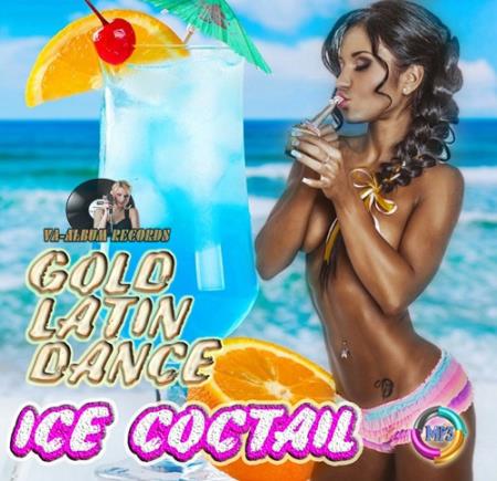 VA - Gold Latin Dance: Ice Coctail (2014)