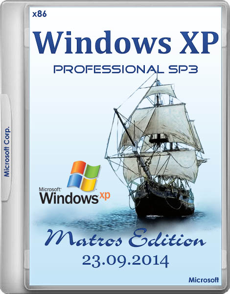 Windows XP SP3 Professional Matros Edition 23.09.2014 (x86/RUS/2014)