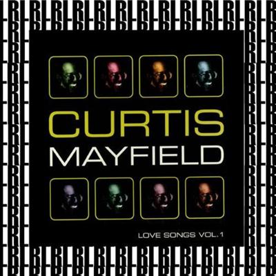 Curtis Mayfield - Love Songs Vol 1 (2014)