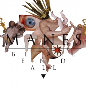 Manes - Be All End All (2014)