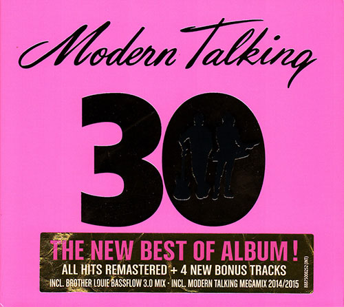Modern Talking - 30 [The New Best Of Album!] (2014) HQ