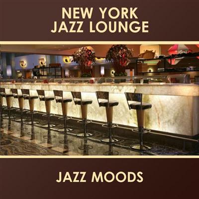 New York Jazz Lounge - Jazz Moods (2014)