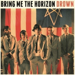 Bring Me The Horizon - Drown (Single) (2014)