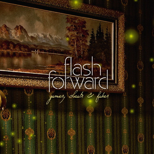 Flash Forward - Games, Cheats & Fakes (2013)
