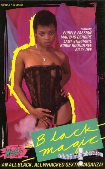 Black Magic /   (Charlie Diamond, Wet Video) [1986 ., Feature, VHSRip]Elaine Wood,Lady Stephanie,Mauvais DeNoir,Purple Passion,Billy Dee,F.M. Bradley,Robbie Dee