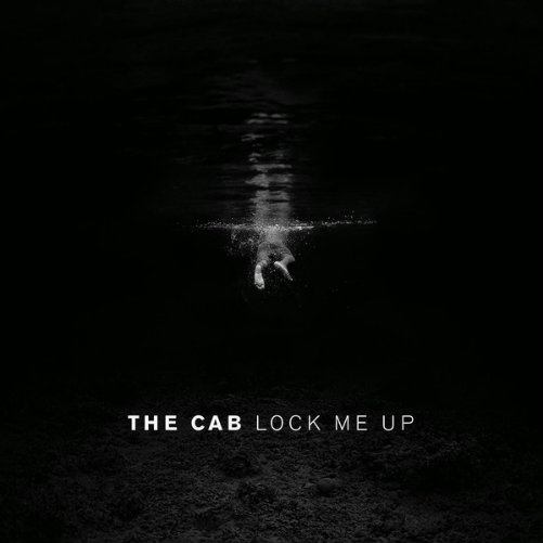 The Cab - Lock Me Up (EP) (2014)