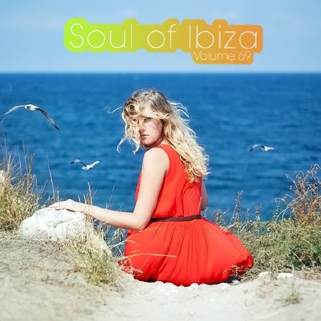 Soul of Ibiza Volume 69 (2014)