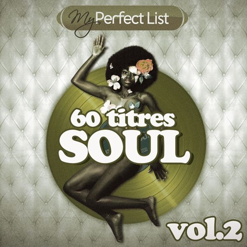 VA - My Perfect List 60 titres SOUL Vol.2 (2013)