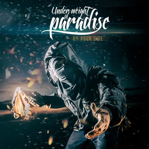 Under Weight Of Paradise - By Your Side [EP] (2014)