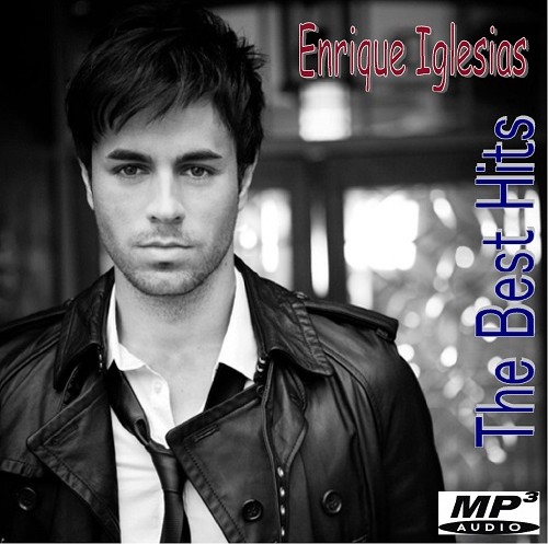 Enrique Iglesias - The Best Hits (2014)