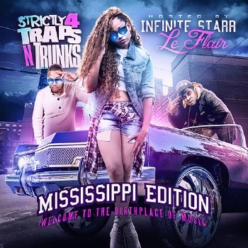 VA - Strictly 4 The Traps N Trunks (Mississippi Edition) (2014)