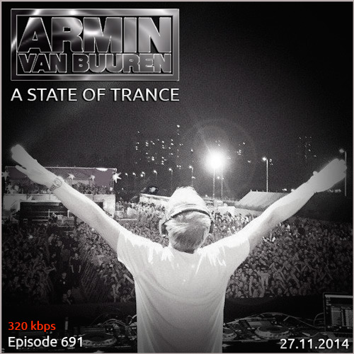 Armin van Buuren - A State of Trance 691 (27.11.2014)