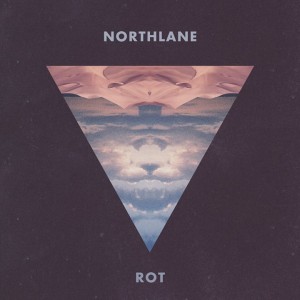 Northlane - Rot [Single] (2014)