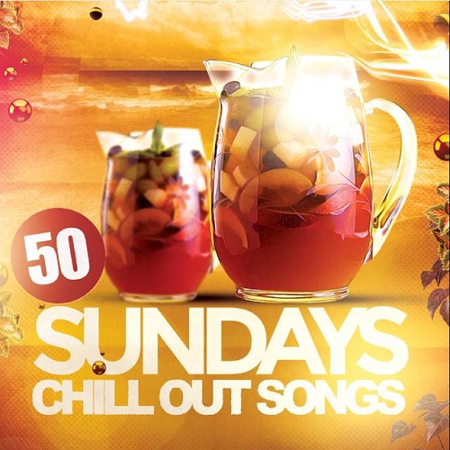50 Sundays Chill Out Songs (2014)