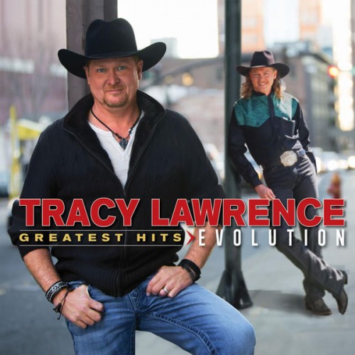 Tracy Lawrence - Greatest Hits: Evolution (2014)