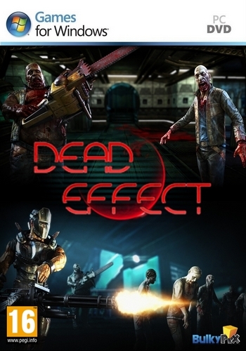 Dead Effect (2014/PC/RUS) Repack by xGhost