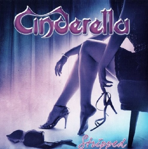 Cinderella - Stripped (2014) [live]
