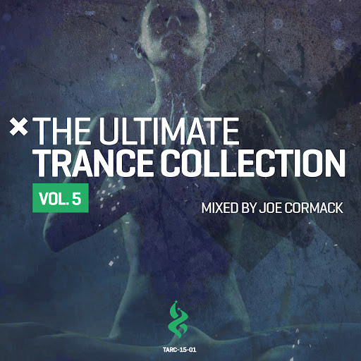 The Ultimate Trance Collection, Vol. 5 (2015)