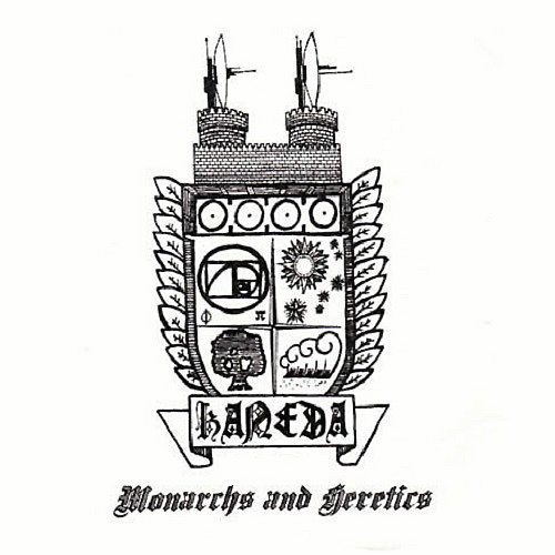 Kaneda - Monarchs and Heretics EP (2008)