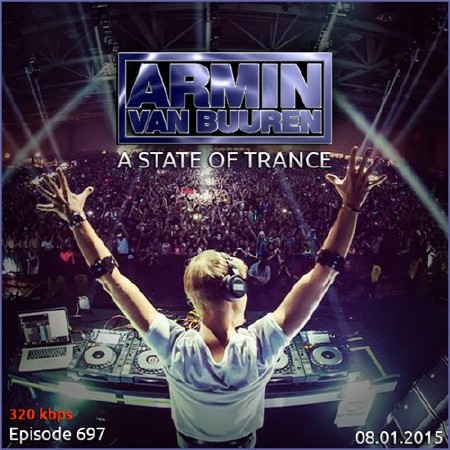 Armin van Buuren - A State of Trance 697 (2015)