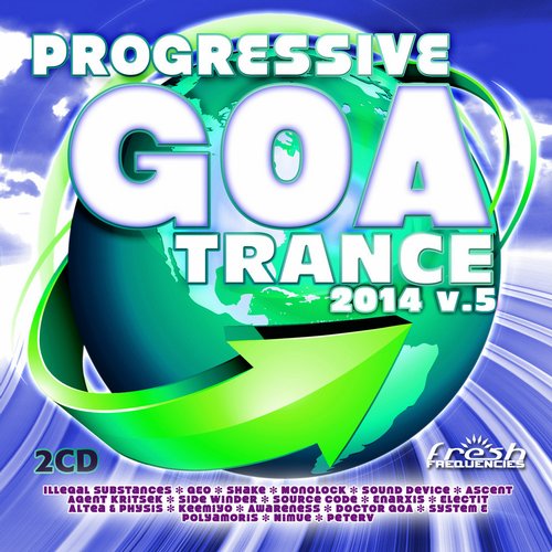 Progressive Goa Trance 2014 Vol 5 (2014)
