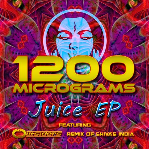 1200 Micrograms - Juice EP (2015)