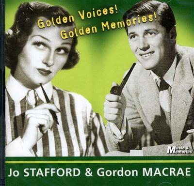 Jo Stafford & Gordon MacRae - Golden Voices! Golden Memories! (2001)