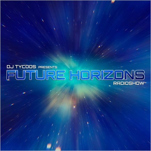 Tycoos - Future Horizons 134 (2016-04-20)